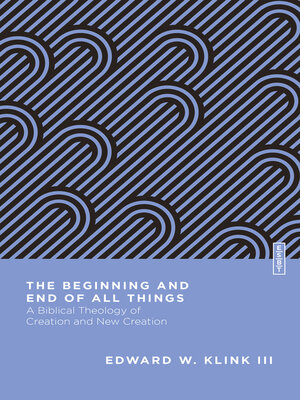 The Beginning and End of All Things - ebook